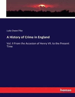 bokomslag History of Crime in England