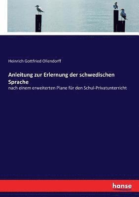 bokomslag Anleitung zur Erlernung der schwedischen Sprache