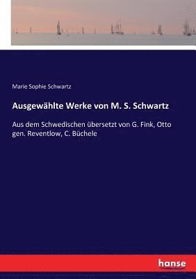 Ausgewhlte Werke von M. S. Schwartz 1