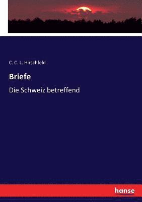 C C L Hirschfeld - Briefe, Häftad