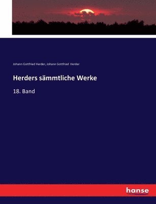 Johann Gottfried Herder - Herders sämmtliche Werke, Häftad