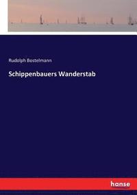 bokomslag Schippenbauers Wanderstab