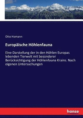 Otto Hamann - Europäische Höhlenfauna, Häftad