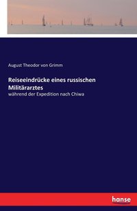 bokomslag Reiseeindrcke eines russischen Militrarztes