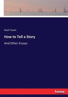 bokomslag How to Tell a Story