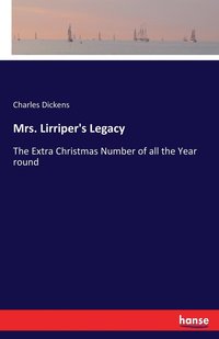 bokomslag Mrs. Lirriper's Legacy