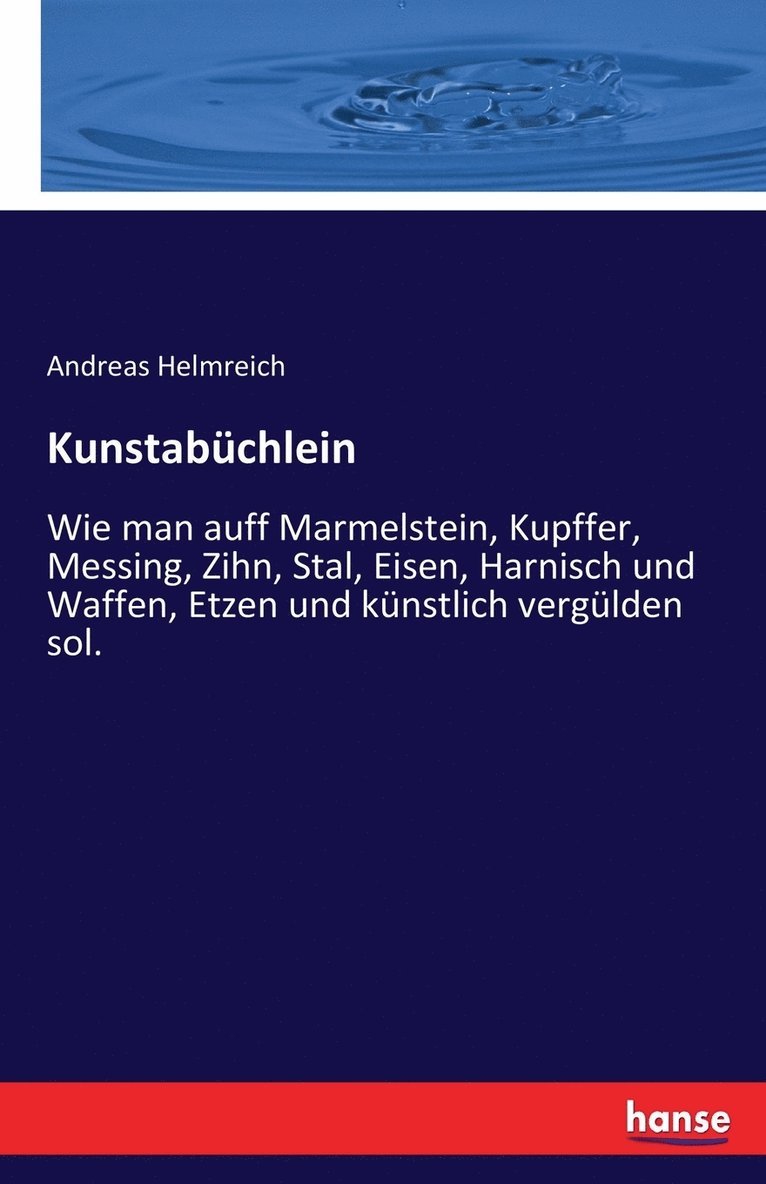 Andreas Helmreich - Kunstabüchlein, Häftad