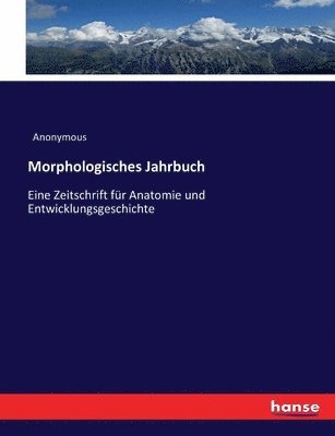 bokomslag Morphologisches Jahrbuch