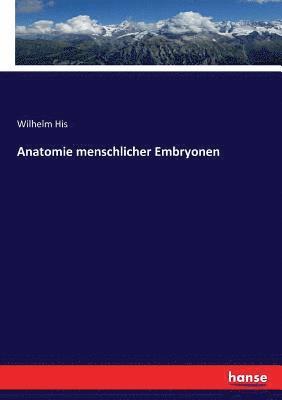 bokomslag Anatomie menschlicher Embryonen