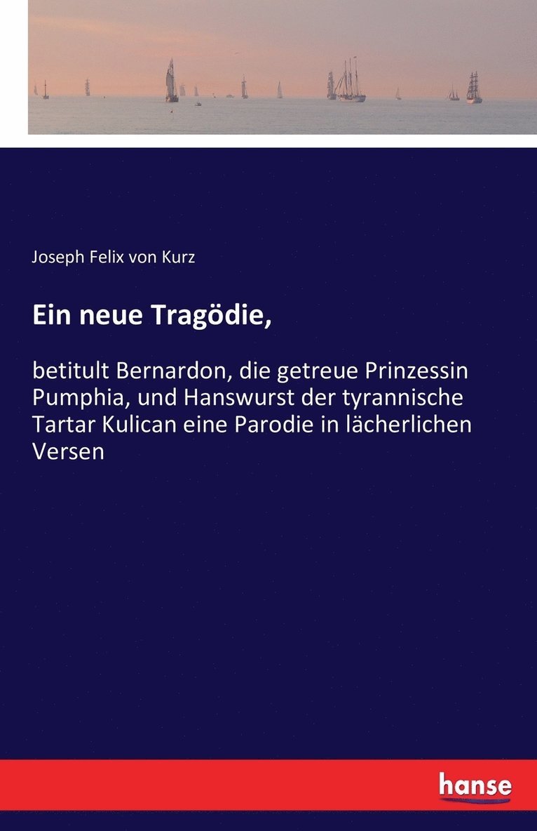 Ein neue Tragdie, 1