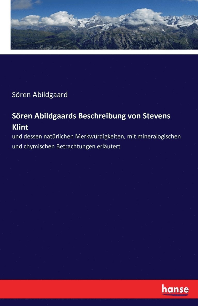 Sren Abildgaards Beschreibung von Stevens Klint 1