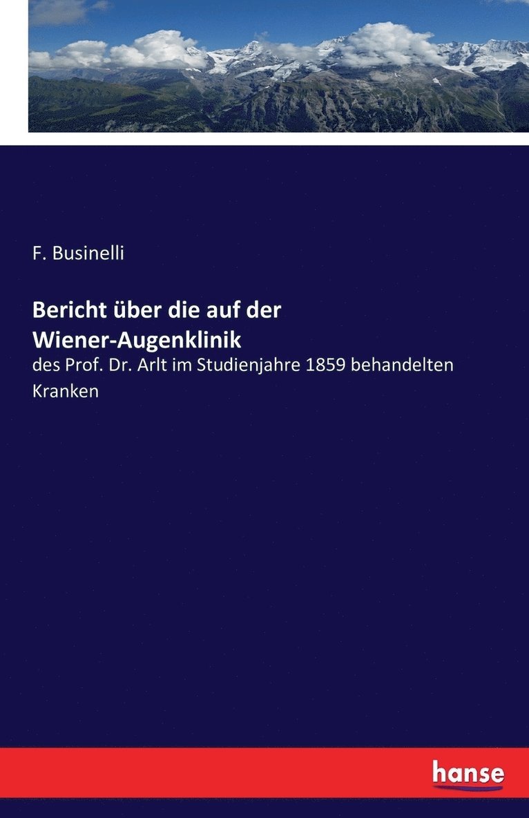 Bericht ber die auf der Wiener-Augenklinik 1