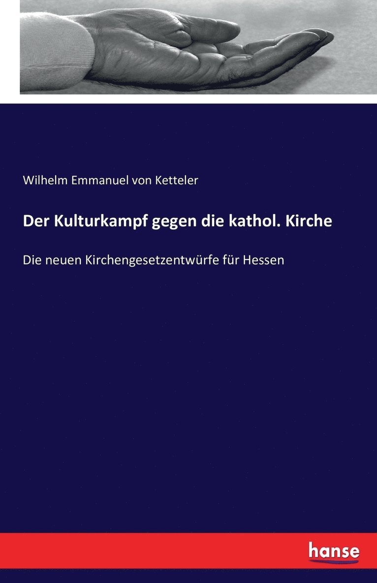 Kulturkampf gegen die kathol. Kirche