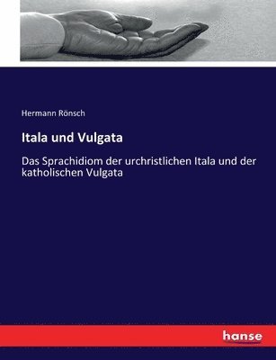 bokomslag Itala und Vulgata