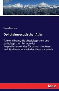 bokomslag Ophthalmoscopischer Atlas