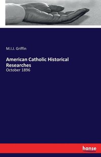 bokomslag American Catholic Historical Researches