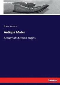 bokomslag Antiqua Mater