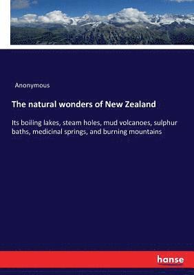 bokomslag natural wonders of New Zealand