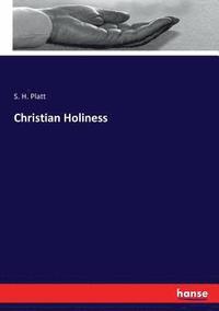 bokomslag Christian Holiness