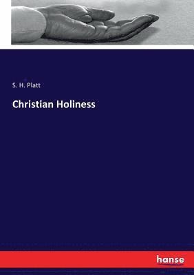 bokomslag Christian Holiness