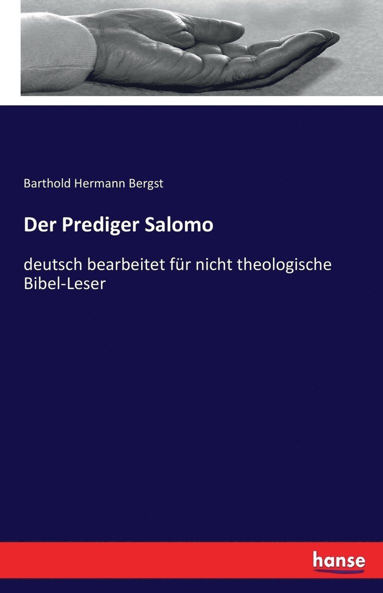 Barthold Hermann Bergst - Prediger Salomo, Häftad