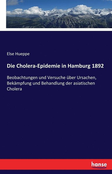 bokomslag Die Cholera-Epidemie in Hamburg 1892