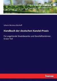 bokomslag Handbuch der deutschen Kanzlei-Praxis