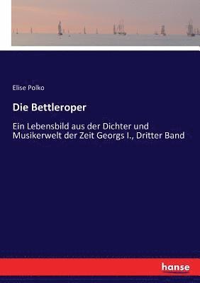 Die Bettleroper 1