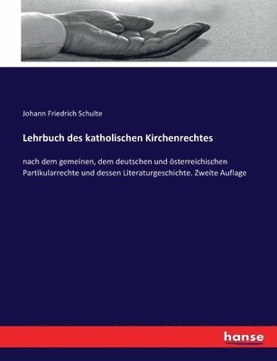 bokomslag Lehrbuch des katholischen Kirchenrechtes