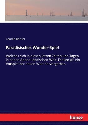 bokomslag Paradisisches Wunder-Spiel