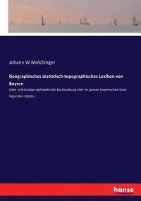bokomslag Geographisches statistisch-topographisches Lexikon von Bayern