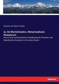 bokomslag Jo. De MonteSnyders, Metamorphosis Planetarum.