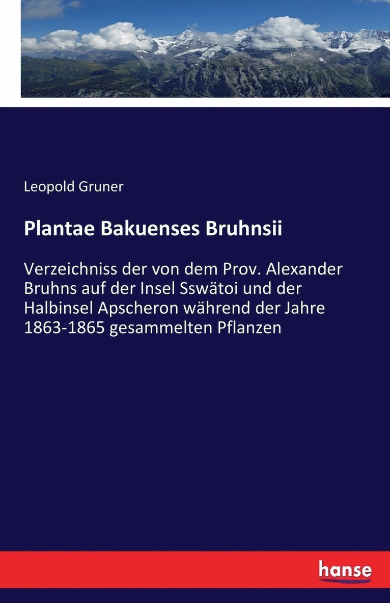 Plantae Bakuenses Bruhnsii 1