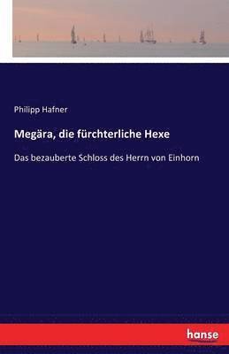 bokomslag Megära, die fürchterliche Hexe