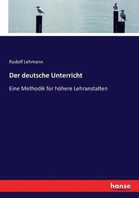 Rudolf Lehmann - deutsche Unterricht, Häftad