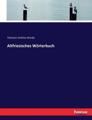 bokomslag Altfriesisches Wrterbuch