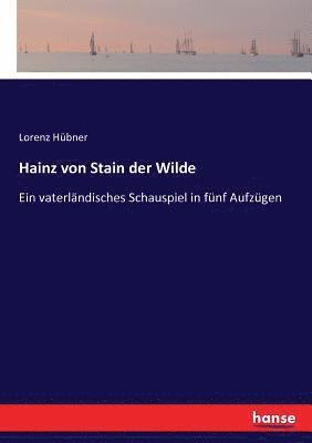 bokomslag Hainz von Stain der Wilde