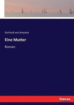 Eine Mutter 1