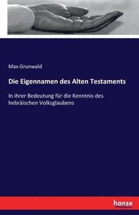 bokomslag Die Eigennamen des Alten Testaments