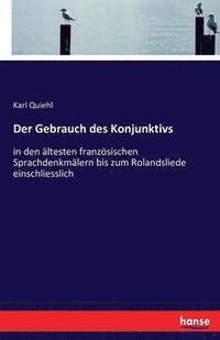 bokomslag Der Gebrauch des Konjunktivs