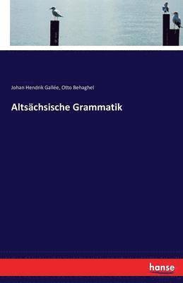 bokomslag Altschsische Grammatik