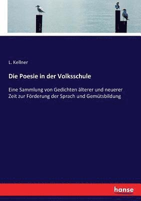 bokomslag Die Poesie in der Volksschule