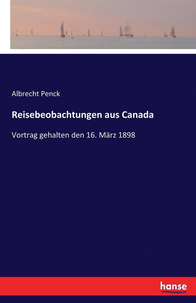 Reisebeobachtungen aus Canada 1