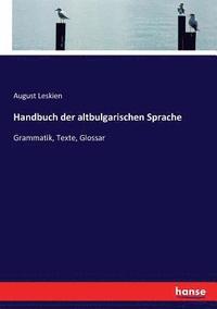 bokomslag Handbuch der altbulgarischen Sprache