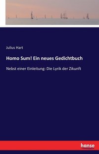 bokomslag Homo Sum! Ein neues Gedichtbuch