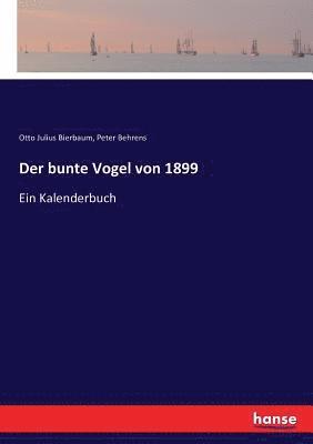 bokomslag Der bunte Vogel von 1899