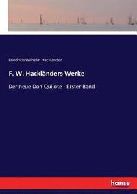 bokomslag F. W. Hackländers Werke