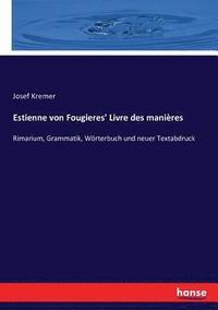 bokomslag Estienne von Fougieres' Livre des manieres