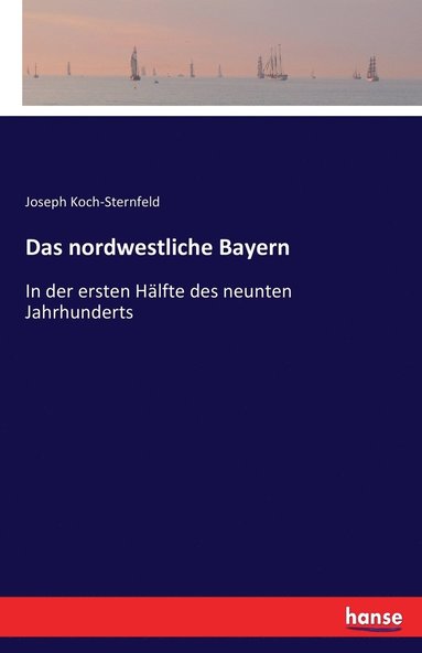 bokomslag Das nordwestliche Bayern