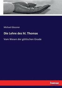 bokomslag Die Lehre des hl. Thomas